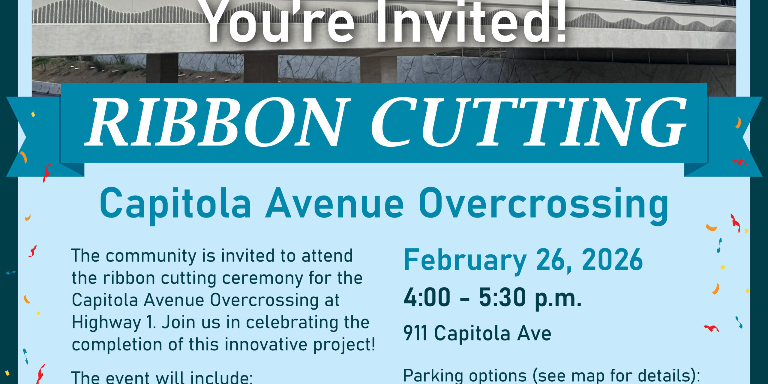 Capitola Ave Overcrossing Ribbon Cutting Invite